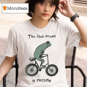 The Flesh Prison Is Rotting Frog Biker T Shirt