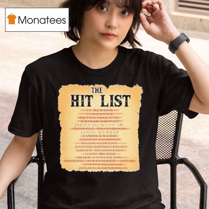 The Hit List Jaden Jackson Jr And Jamal Murray T Shirt