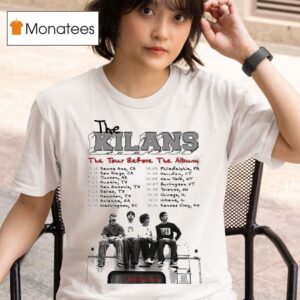 The Kilans The Tour Before The Album Dates T Shirt