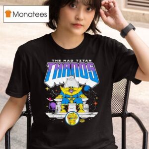 The Mad Marvel Thanos Mad Titan T Shirt