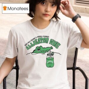 This Old Engine World Famous Alligator Wine Mix It Up Together T Shirt