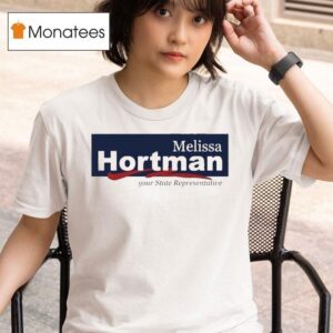 Tim Walz Wearing Melissa Hortman Your State Representative T Shirt