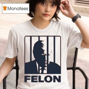 Trump Daddy Felon T Shirt
