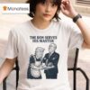 Trump The Don Serves His Master T Shirt