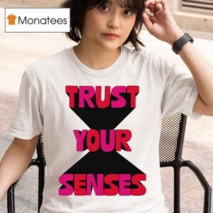 Tyler Spangler Trust Your Senses T Shirt