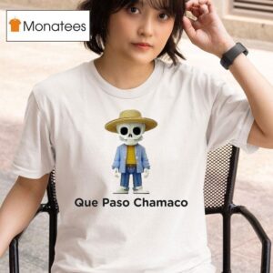 Victor Velasco Que Paso Chamaco Skeleton T Shirt
