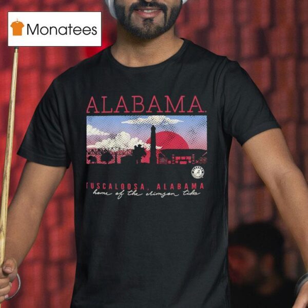 Alabama Home Of The Crimson Tide T Shirt