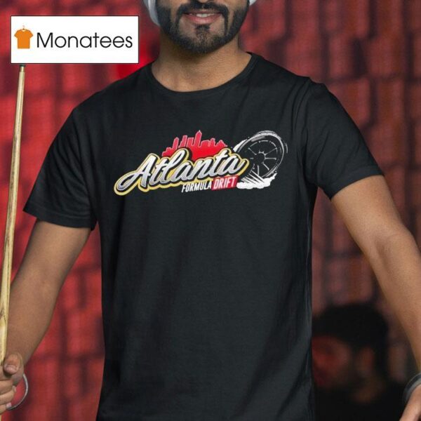 Formula Drift Atlanta T Shirt