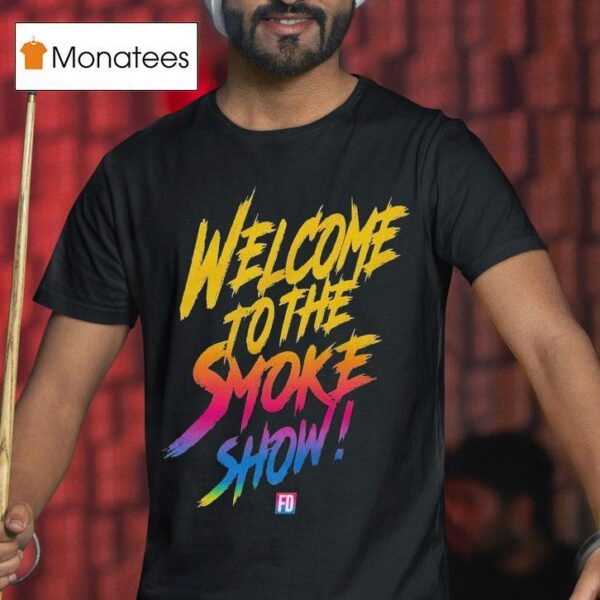 Formula Drift Welcome To The Smoke Show T Shirt