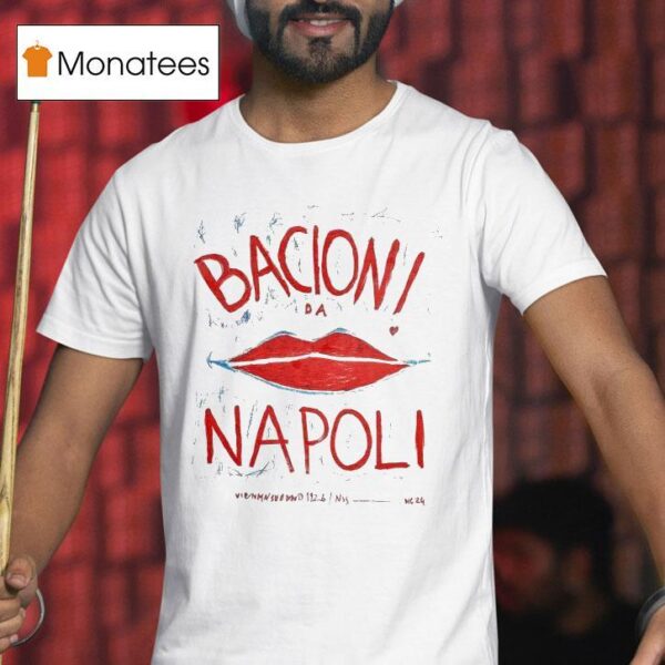 J Adore Napoli Bacion Da Napoli Vienmnsuonno Google Pixel Lip T Shirt