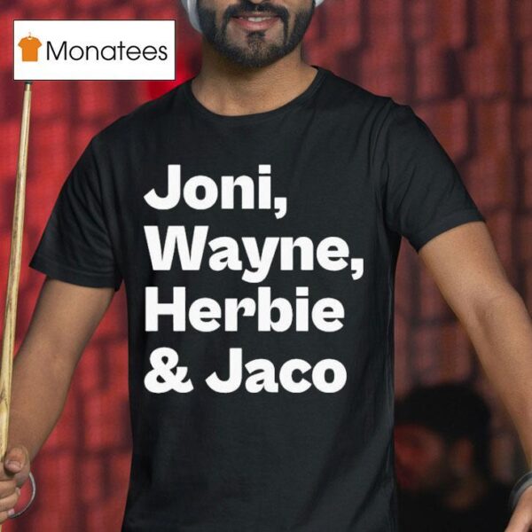 Joni Mitchell Joni Wayne Herbie And Jack T Shirt