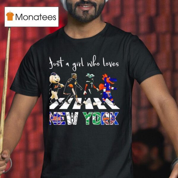 Just A Girl Who Loves New York Mets Brooklyn Nets Jets Islanders Walking Across T Shirt