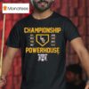 Lsu Tigers National Champions Championship Powerhouse T Shirt