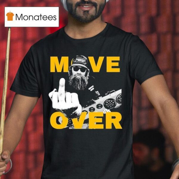 Murphys Diesel Move Over Middle Finger T Shirt