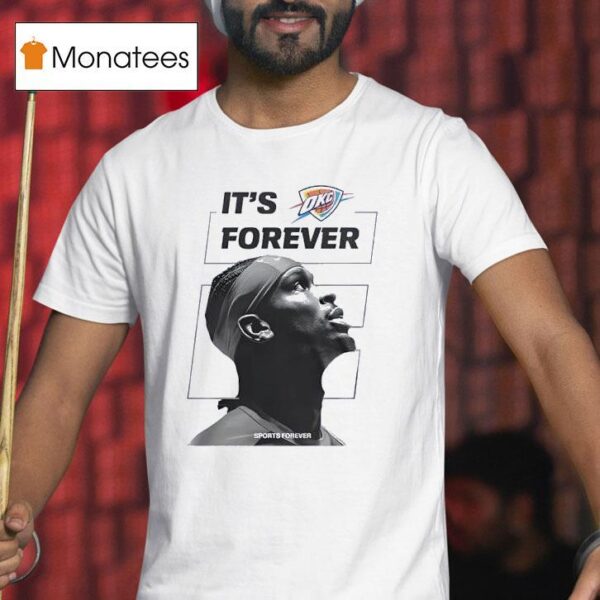 Oklahoma City Thunder Won For The City Its Forever T Shirt