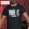 Prove It Oklahoma Football T Shirt