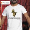 Robert Frost Two Roads Diverged In A Wood And I Took The One Less Traveled Turtle Quote T Shirt