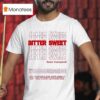 Sean Campbell Bitter Swee T Shirt