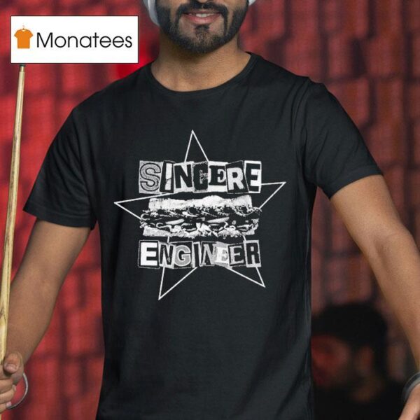 Sincere Engineer Punk Sandwich T Shirt