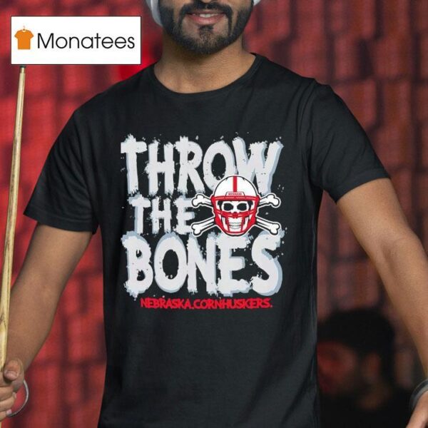 Skull Throw The Bones Nebraska Cornhuskers T Shirt