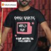Smash Sisters World Tour Crew Battle To The Death T Shirt