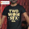 The Land Rules The World Two Won Six World Champions Vintage T Shirt