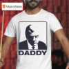Trump Daddy Maga T Shirt