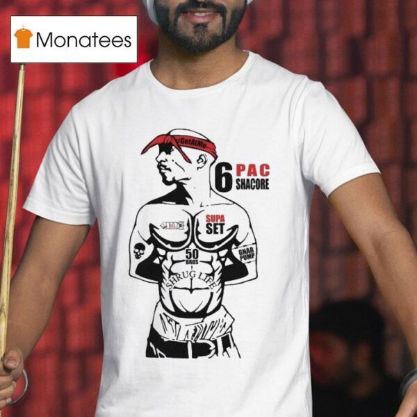 Tupac Shakur Pac Pac Shacore Supa Set Dom Mazzetti T Shirt