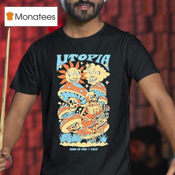 Utopia Hand Of God For The Dreamers Skeleton T Shirt