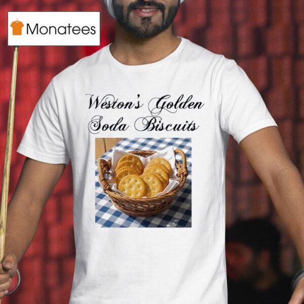 Weston S Golden Soda Biscuits T Shirt