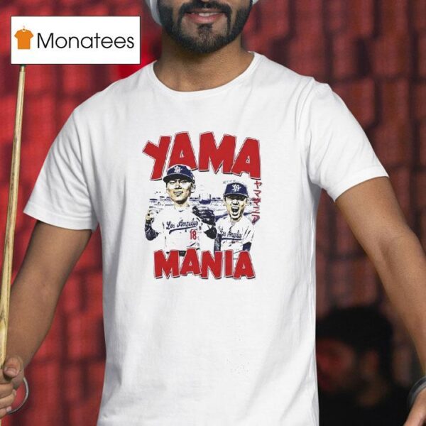 Yamamania Los Angeles Dodgers Yoshinobu Yamamoto T Shirt