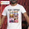Yeah I Support Lgbt Liquor Gamble Bmw Titties T Shirt