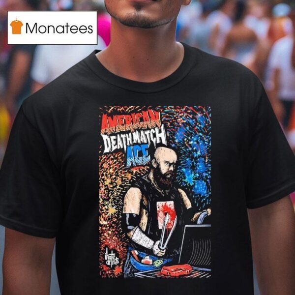 American Deathmatch Ace Bbq Blood Firework T Shirt