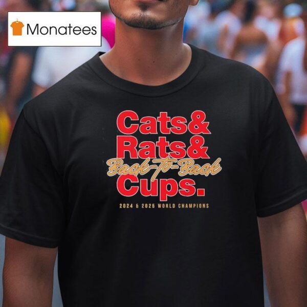 Cats And Rats Back To Back Cups Florida Panthers World Champions T Shirt