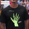 Damon B Patient Damon Karma Barlow Db Hand Skeleton Rings T Shirt