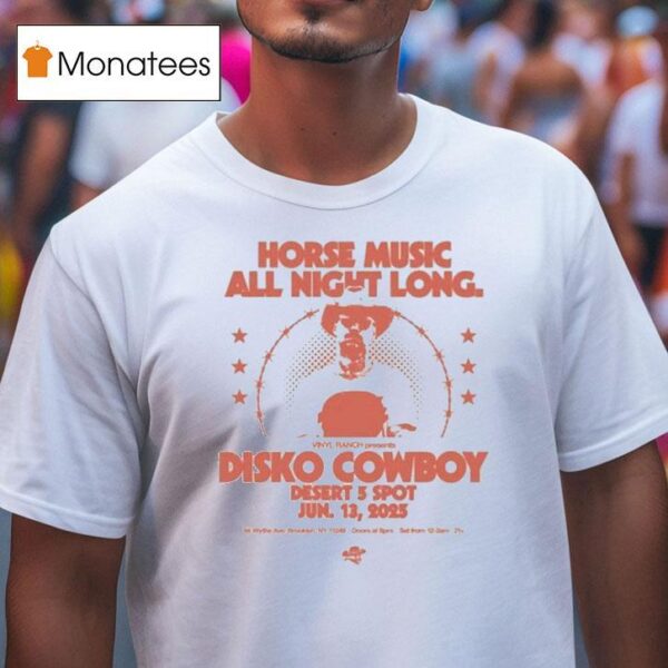 Disko Cowboy Horse Music All Night Long June T Shirt