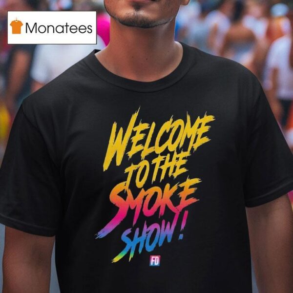 Formula Drift Welcome To The Smoke Show T Shirt