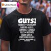 Guts Zombies Chainsaws Barfing Aliens Cannibal Carnage Fulci Mutans Brain Eaters Exploding Heads T Shirt