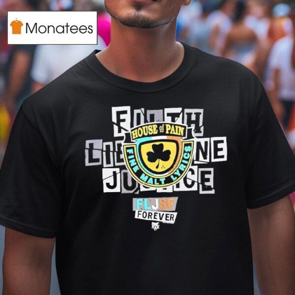 House Of Pain Fine Malt Lyrics Fljsf Forever T Shirt