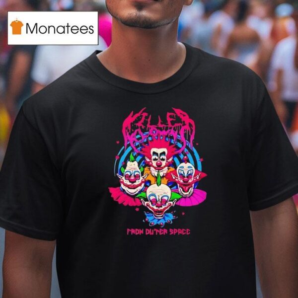 Killer Clowns From Dutch Space T Shirt