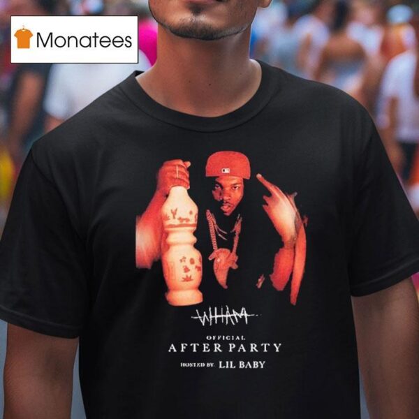 Lil Baby After Party Wham Album Hosted T Shirt