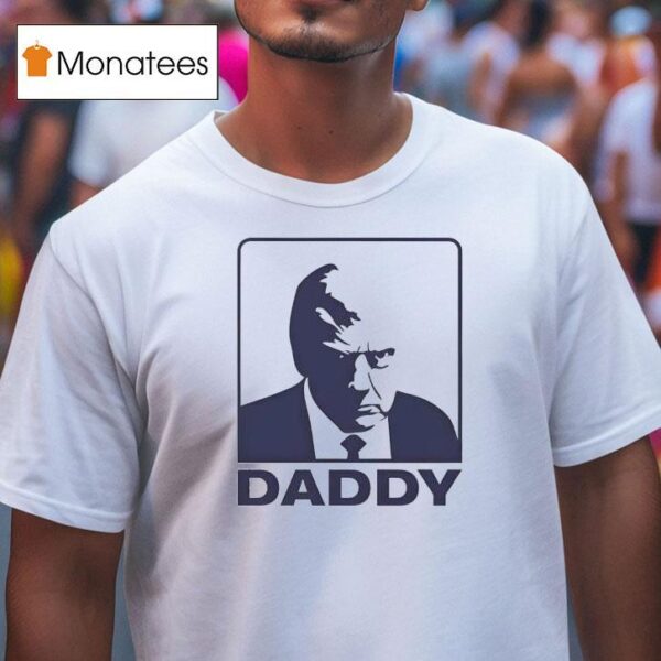 Maga Trump Daddy T Shirt