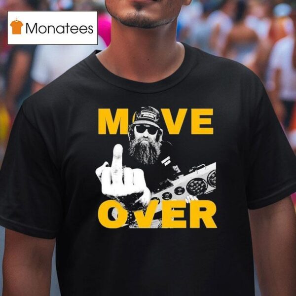 Murphys Diesel Move Over Middle Finger T Shirt