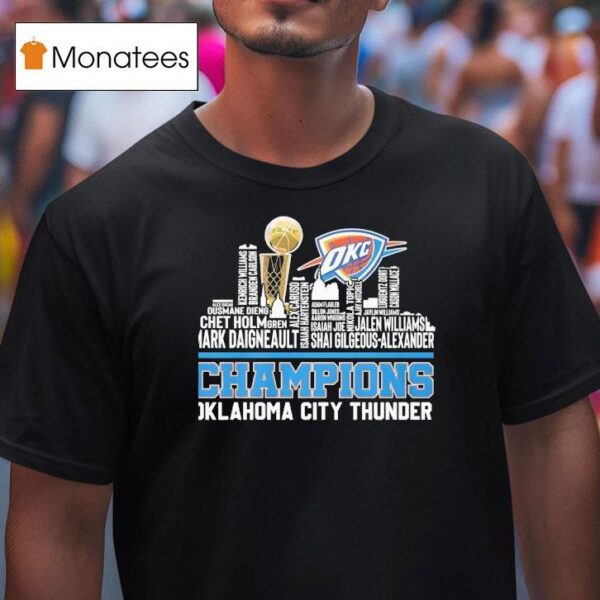 Oklahoma City Thunder Champions Skyline City Players Names T Shirt