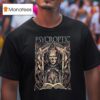 Psycroptic Dry Pope T Shirt