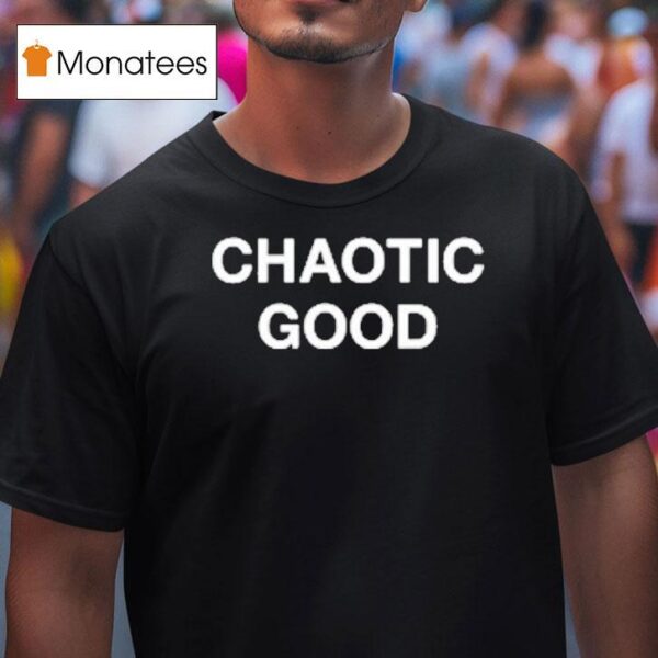 Reggie Watts Chaotic Good T Shirt