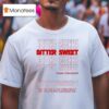 Sean Campbell Bitter Swee T Shirt