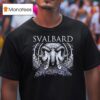 Svalbard The Weight Of The Mask T Shirt