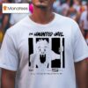 The Haunted Jail Actual Year Old Wayne County Jail Horror Movie T Shirt
