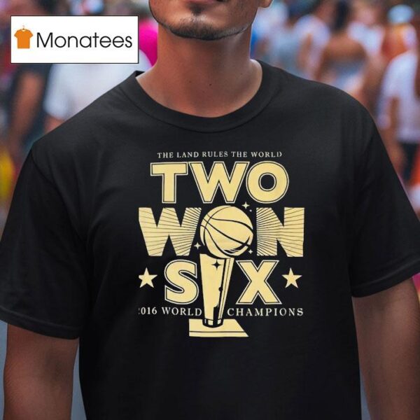 The Land Rules The World Two Won Six World Champions Vintage T Shirt